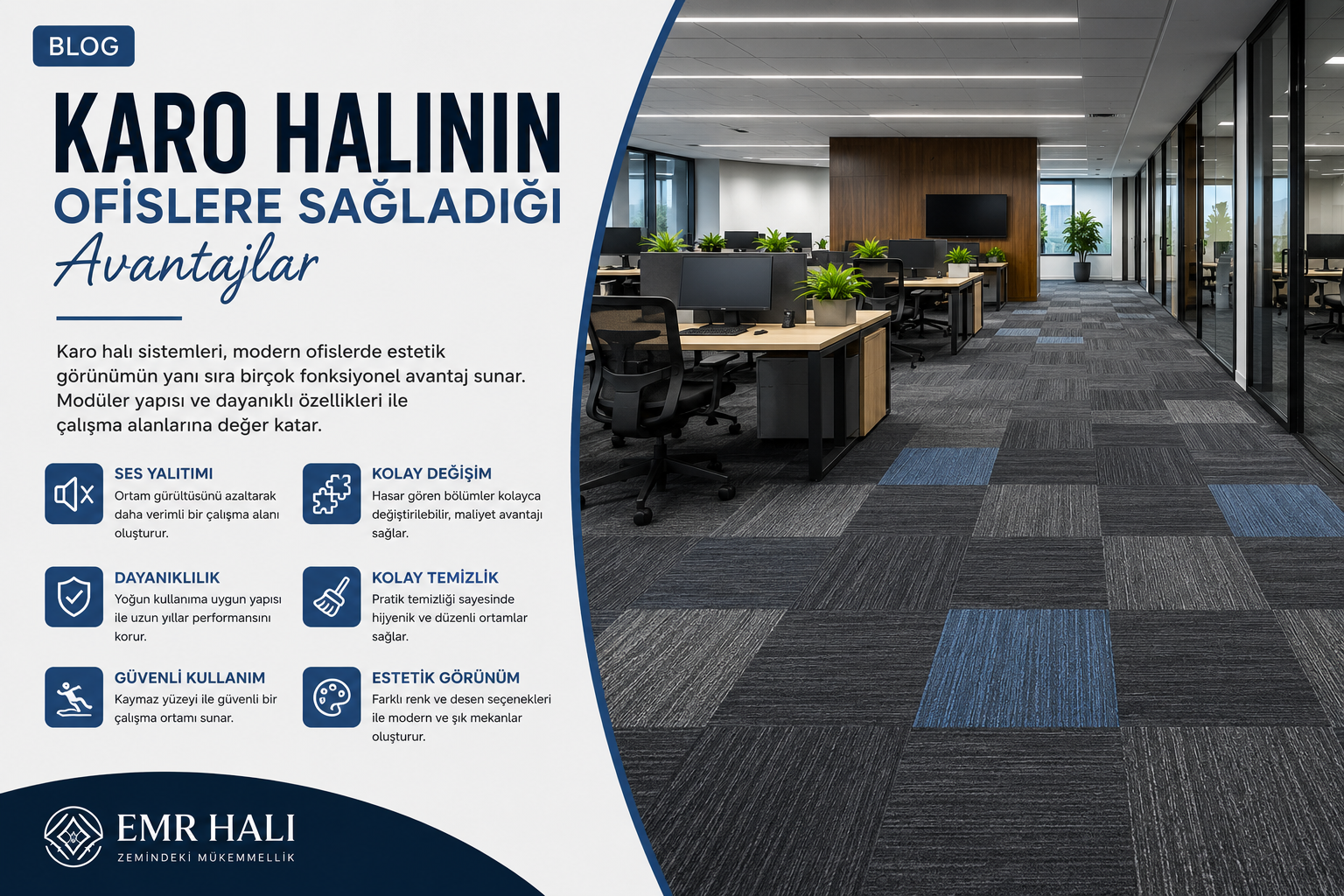 Karo Halının Ofislere Sağladığı Avantajlar